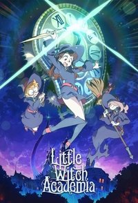 Cover of the Season 1 of Little Witch Academia