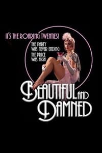Beautiful and Damned (2004)