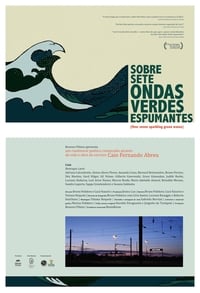 Sobre Sete Ondas Verdes Espumantes (2013)