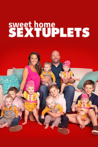 copertina serie tv Sweet+Home+Sextuplets 2018