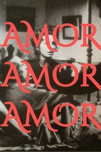 Amor Amor Amor (1965)