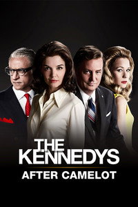 Постер сериала «Клан Кеннеди: После Камелота (2017)» — (3 из 8)