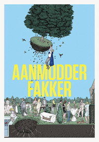 Постер фильма «Aanmodderfakker (2014)» — (1 из 2)