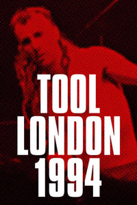 Tool: Live In London July 21 1994