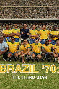Brazil '70: The Third Star