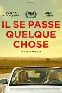 Il se passe quelque chose (2018)