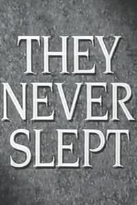 Poster de They Never Slept