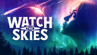 Watch the Skies