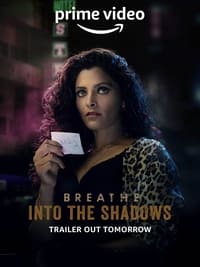 tv show poster Breathe%3A+Into+the+Shadows 2020