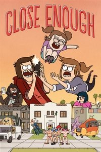 Cover of the Season 1 of Close Enough