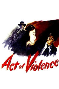 Постер фильма «Акт насилия (1948)» — (7 из 14)