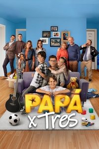 Poster de Papá X Tres