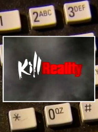 Kill Reality
