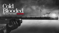 «Cold Blooded: The Clutter Family Murders (2017)» — обои к фильму #2