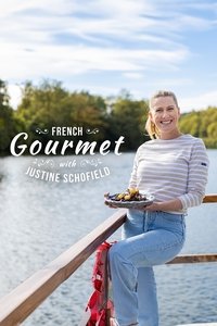 copertina serie tv French+Gourmet+with+Justine+Schofield 2024