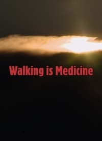 Walking is Medicine