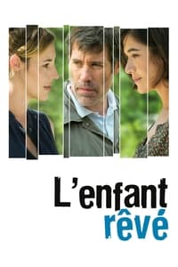 Poster de L'Enfant rêvé