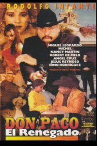 Don Paco el Renegado (2002) poster