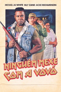 Ninguém Mexe com a Vovó [L]