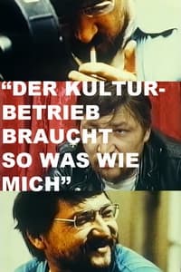 Der Kulturbetrieb braucht sowas wie mich (1976)