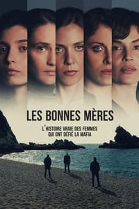 Les bonnes mères (2023)