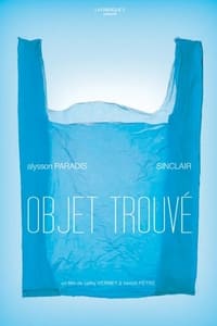 Objet Trouvé (2008)