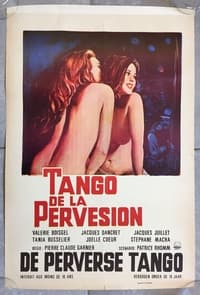 Постер фильма «Le tango de la perversion (1974)» — (1 из 1)