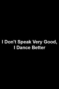 Постер к фильму I Don't Dance (2012)