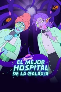 Poster de El segundo mejor hospital de la galaxia