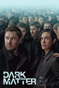 Постер сериала «Тёмная материя (2024)» — (10 из 57)