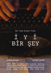 Imagem do Filme İyi Bir Şey