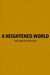 Poster de A Heightened World