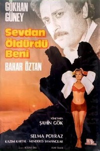 Постер фильма «Sevdan Öldürdü Beni (1986)» — (2 из 2)