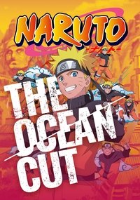 Naruto - The Ocean Cut