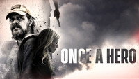 «Once a Hero (2022)» — обои к фильму #1
