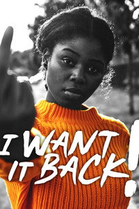 Постер фильма «I Want It Back! (2019)» — (3 из 5)