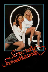 Постер фильма «Sorority Sweethearts (1983)» — (5 из 15)