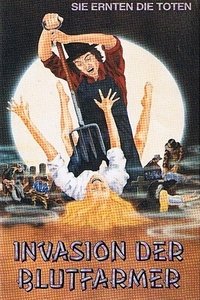 Movieposter Invasion der Blutfarmer