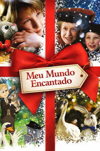 Poster do Filme Meu Mundo Encantado