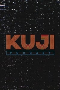 KuJi Podcast (2018)