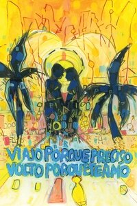 Viajo Porque Preciso, Volto Porque Te Amo (2009)