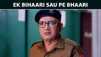 Ek Bihaari Sau Pe Bhaari
