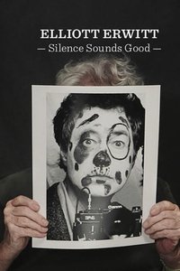 Elliott Erwitt - Silence Sounds Good (2019)