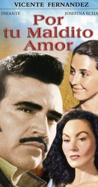 Постер фильма «Por tu maldito amor (1990)» — (2 из 4)