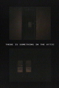 Imagem do Filme There Is Something In The Attic