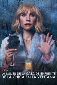 Poster de La mujer de la casa de enfrente de la chica en la ventana