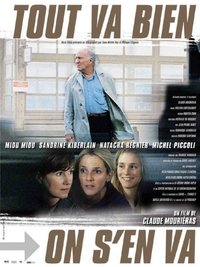 Tout va bien, on s'en va (2000)