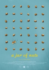 A Jar of Nuts (2019)