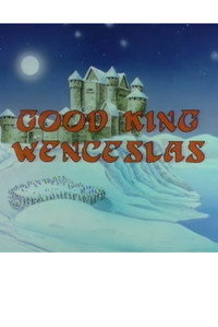 Постер к мультфильму Good King Wenceslas (1996)