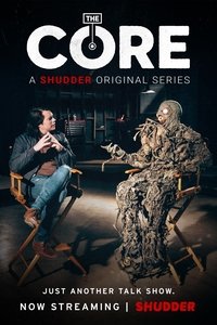 The Core - Season 1